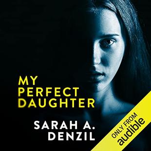 My Perfect Daughter audiobook cover