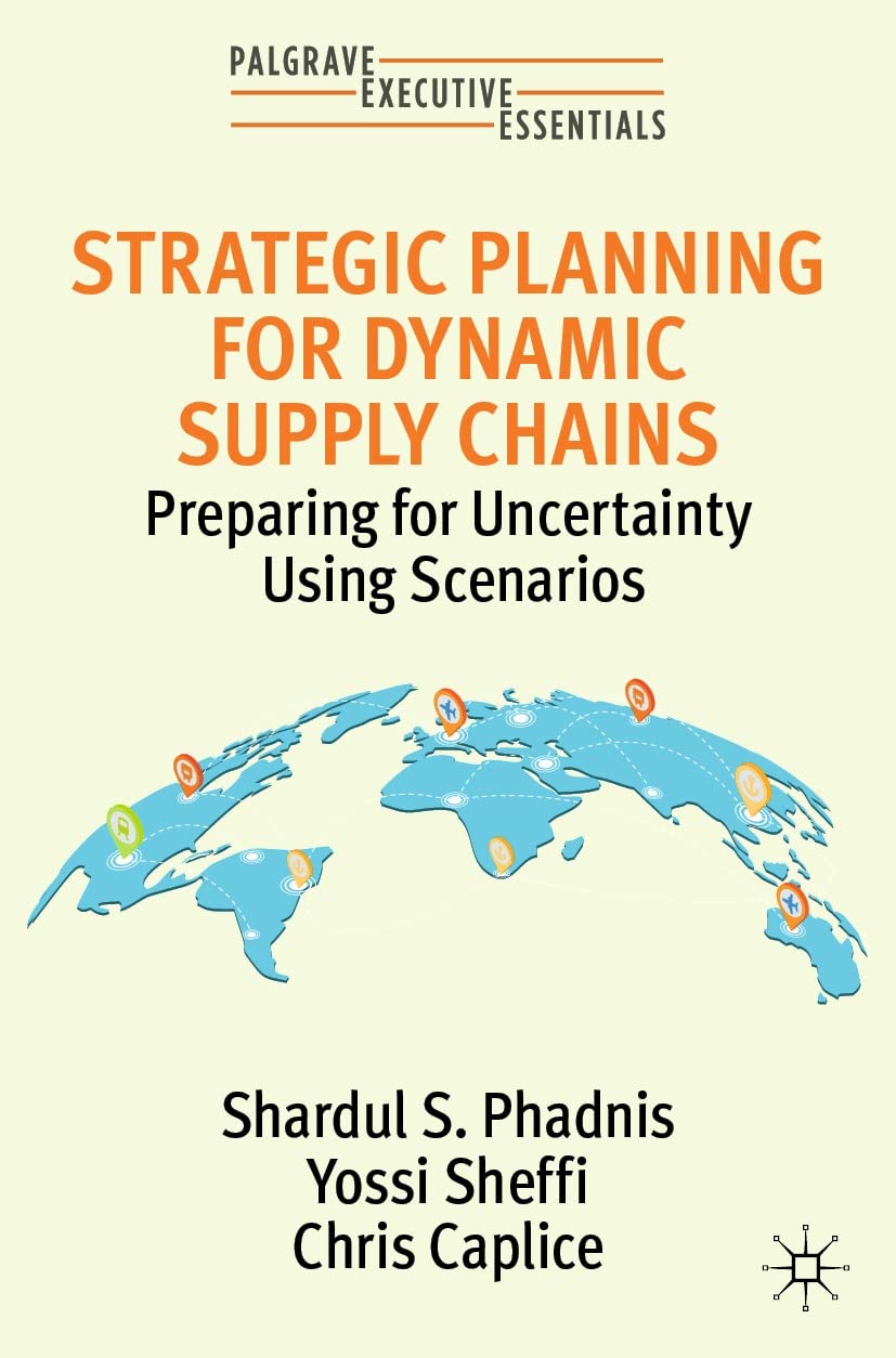 Strategic Planning for Dynamic Supply Chains: Preparing for Uncertainty Using Scenarios (Palgrave Executive Essentials) audiobook cover