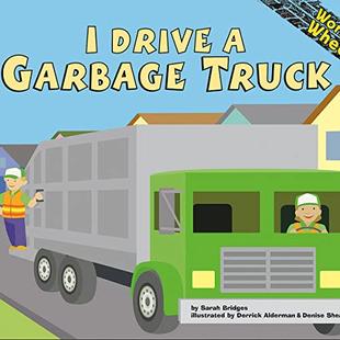 I Drive a Garbage Truck: Working Wheels audiobook cover
