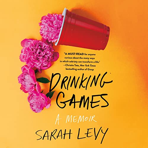 Drinking Games: A Memoir audiobook cover