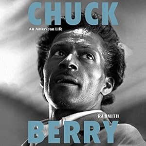 Chuck Berry: An American Life audiobook cover