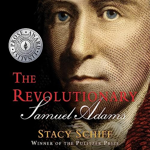 The Revolutionary: Samuel Adams audiobook cover