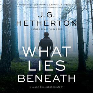 What Lies Beneath: A Laura Chambers Mystery, Book 2 audiobook cover