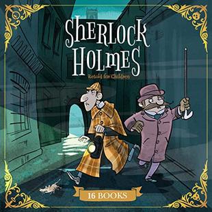 Sherlock Holmes Retold for Children: 16 Books audiobook cover