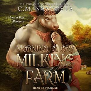 Morning Glory Milking Farm: Cambric Creek: Sweet & Steamy Monster Romance, Book 1 audiobook cover