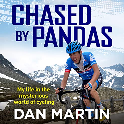 Chased by Pandas: My life in the mysterious world of cycling audiobook cover