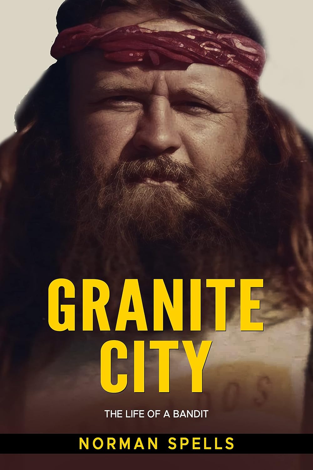 Granite City: The Life of a Bandit audiobook cover