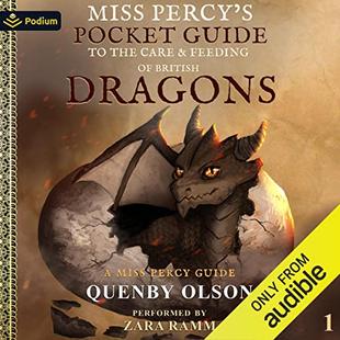 Miss Percy's Pocket Guide (to the Care and Feeding of British Dragons): A Miss Percy Guide, Book 1 audiobook cover