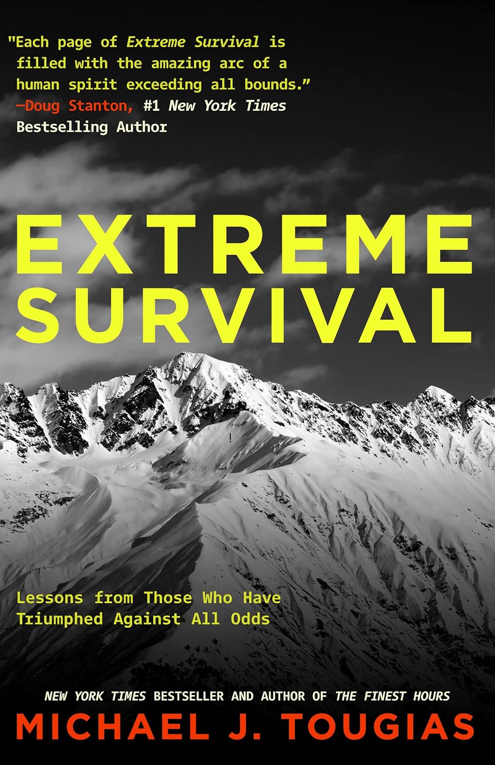 Extreme Survival: Lessons from Those Who Have Triumphed Against All Odds (Survival Stories, True Stories) audiobook cover