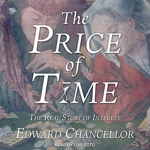 The Price of Time: The Real Story of Interest audiobook cover