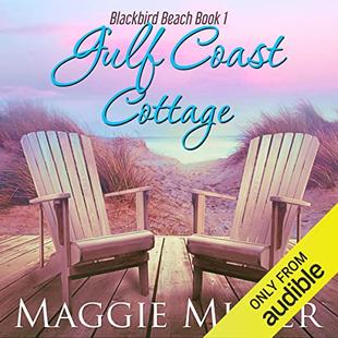 Gulf Coast Cottage: Blackbird Beach, Book 1 audiobook cover