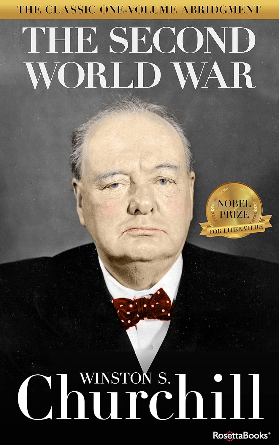 The Second World War: The Classic One-Volume Abridgment (Winston S. Churchill The Second World War) audiobook cover