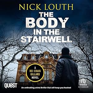 The Body in the Stairwell (DCI Craig Gillard Crime Thrillers Book 10) audiobook cover