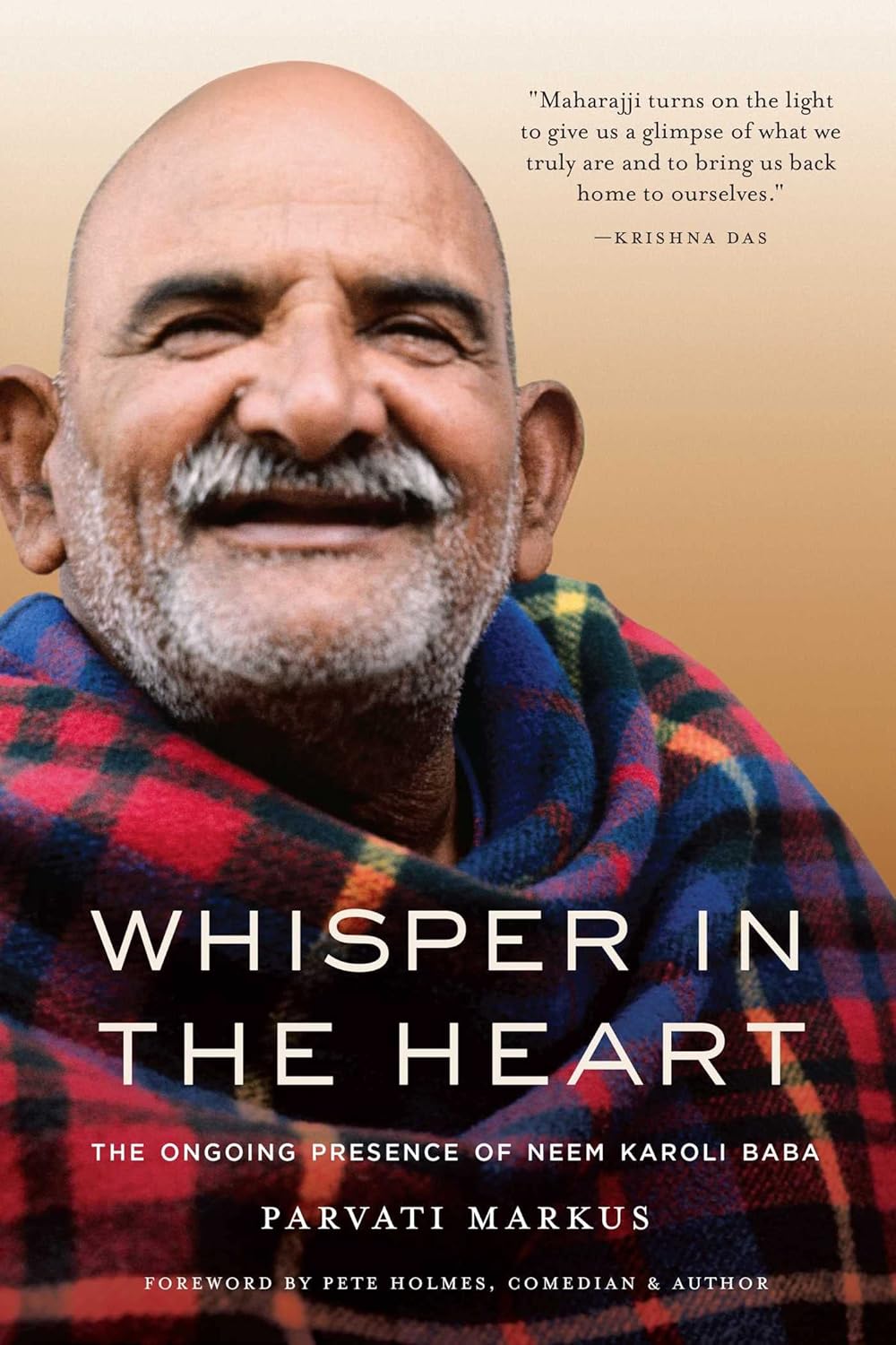 Whisper in the Heart: The Ongoing Presence of Neem Karoli Baba audiobook cover