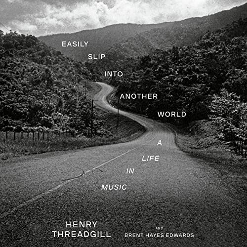 Easily Slip into Another World: A Life in Music audiobook cover