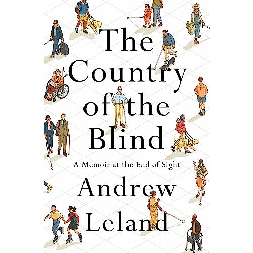 The Country of the Blind: A Memoir at the End of Sight audiobook cover