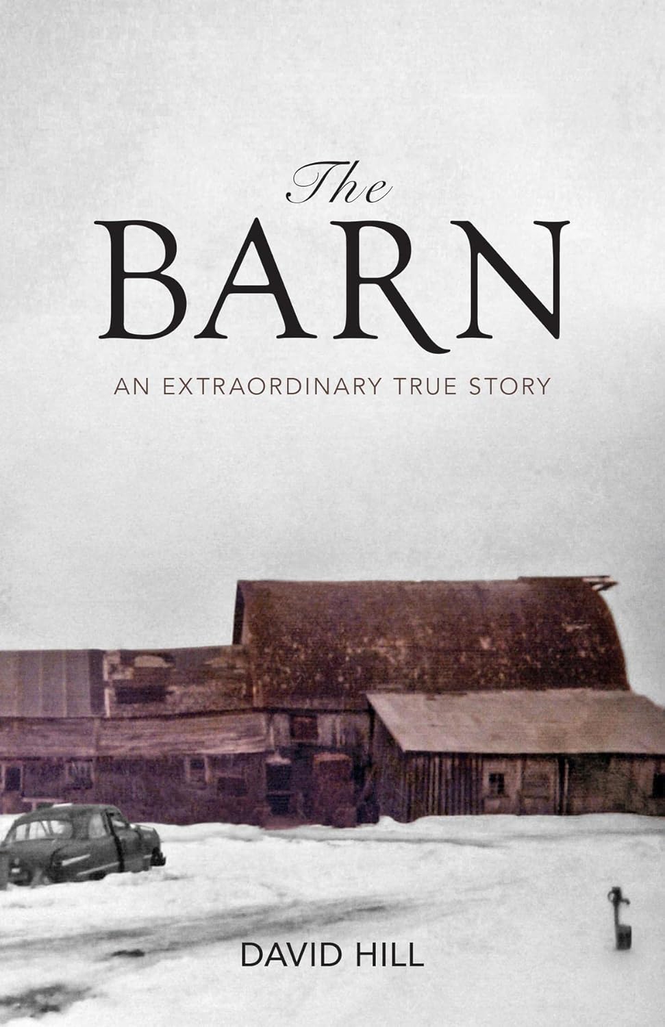 The Barn: An Extraordinary True Story audiobook cover