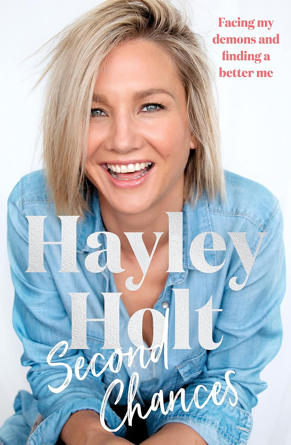 Second Chances: Facing my demons and finding a better me audiobook cover