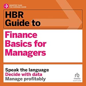 HBR Guide to Finance Basics for Managers (HBR Guide Series) audiobook cover