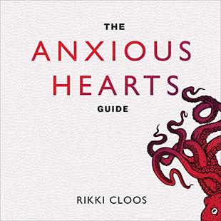 The Anxious Hearts Guide: Rising Above Anxious Attachment audiobook cover