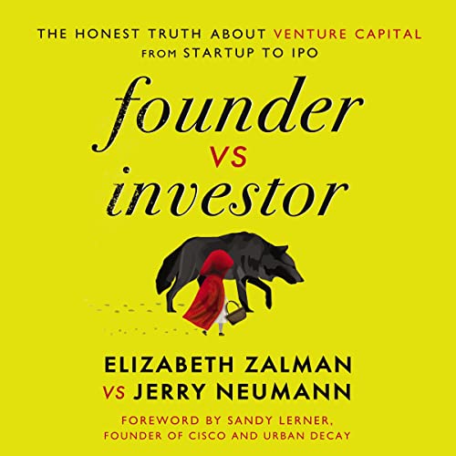 Founder vs Investor: The Honest Truth About Venture Capital from Startup to IPO audiobook cover