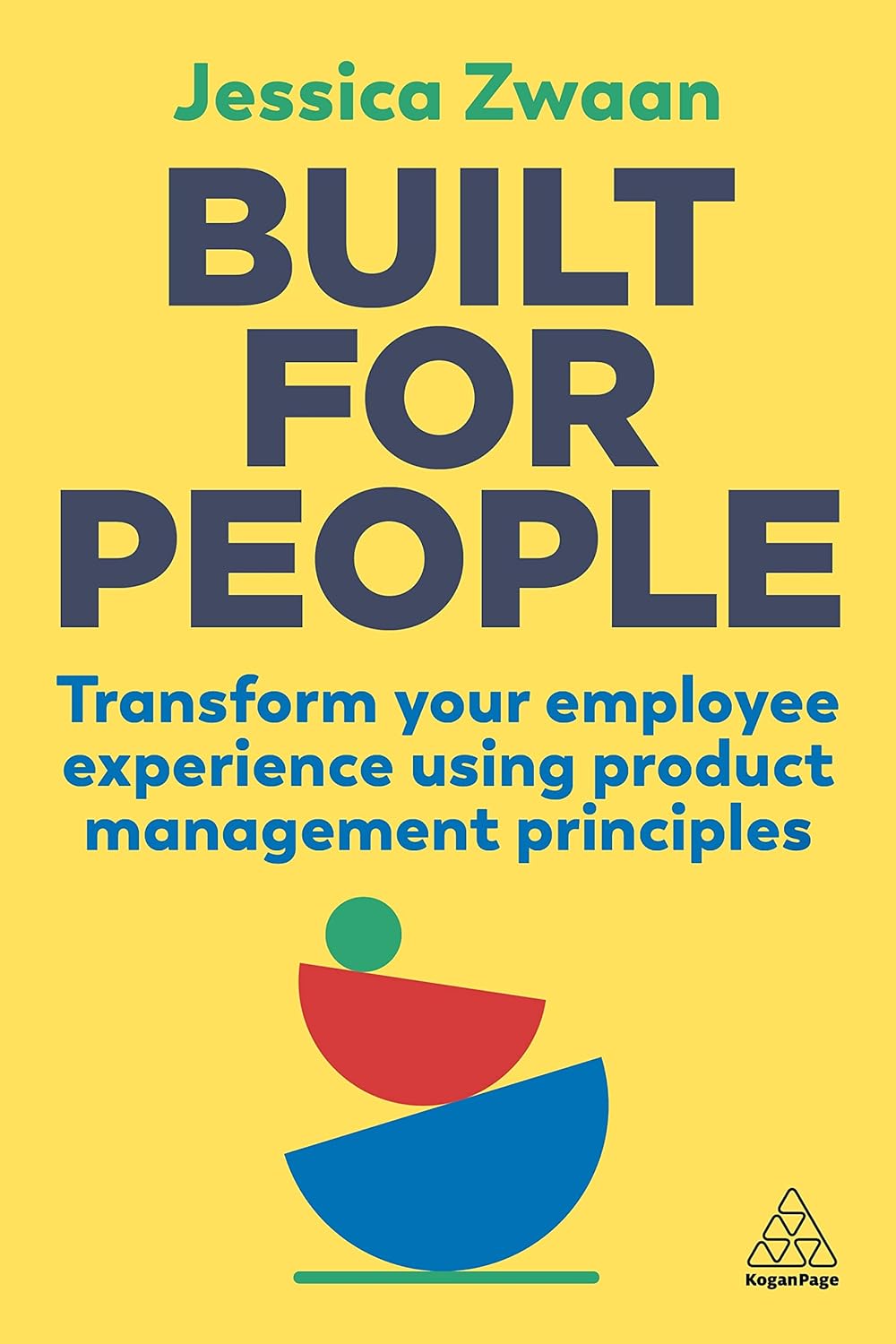 Built for People: Transform Your Employee Experience Using Product Management Principles audiobook cover