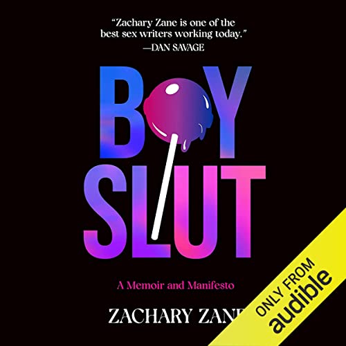 Boyslut: A Memoir and Manifesto audiobook cover