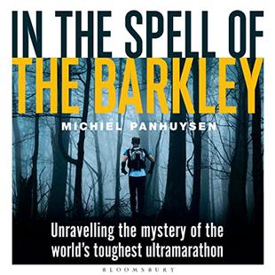 In the Spell of the Barkley: Unravelling the Mystery of the World's Toughest Ultramarathon audiobook cover
