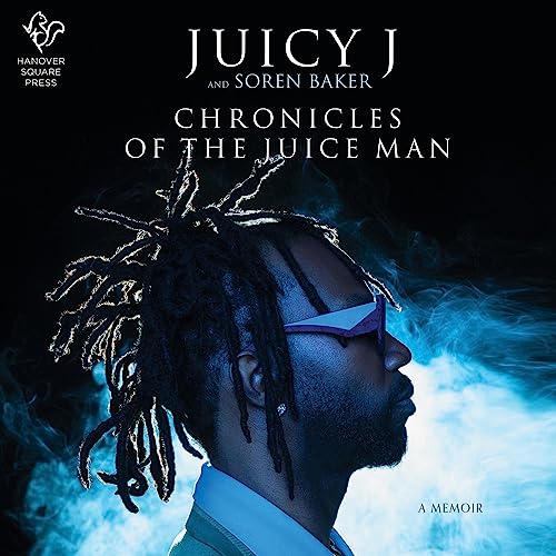Chronicles of the Juice Man: A Memoir audiobook cover