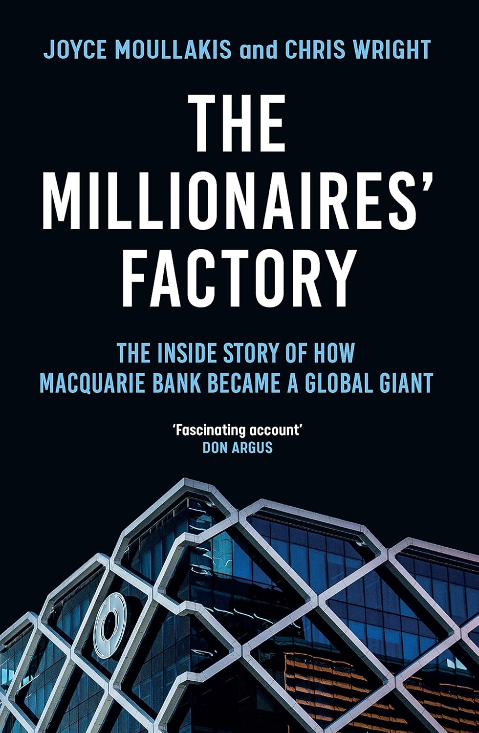The Millionaires' Factory: The inside story of how Macquarie Bank became a global giant audiobook cover