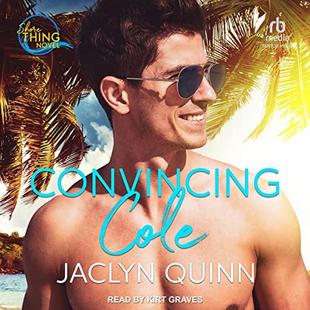 Convincing Cole: Shore Thing, Book 1 audiobook cover