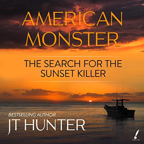 American Monster: The Search for the Sunset Killer audiobook cover