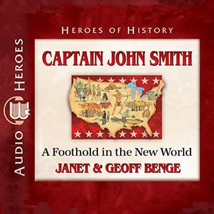 Captain John Smith: A Foothold in the New World audiobook cover