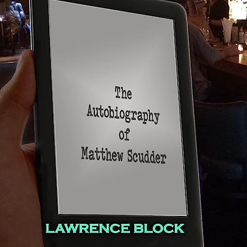 The Autobiography of Matthew Scudder audiobook cover