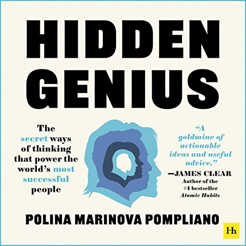Hidden Genius: The secret ways of thinking that power the world's most successful people audiobook cover
