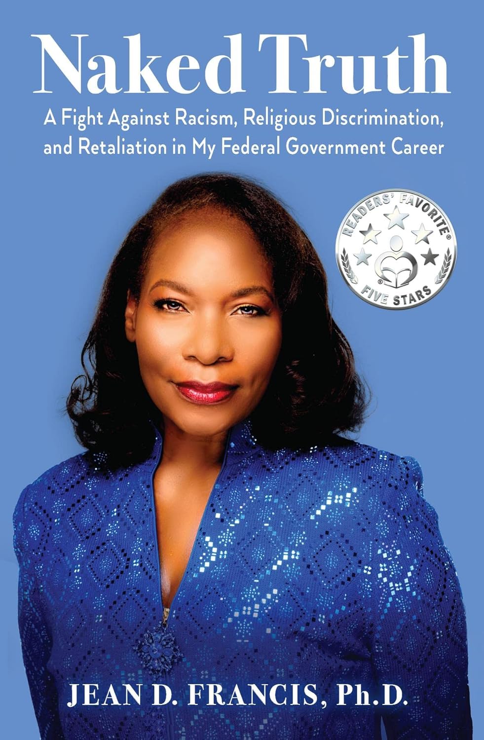 Naked Truth: A Fight Against Racism, Religious Discrimination, and Retaliation in My Federal Government Career audiobook cover