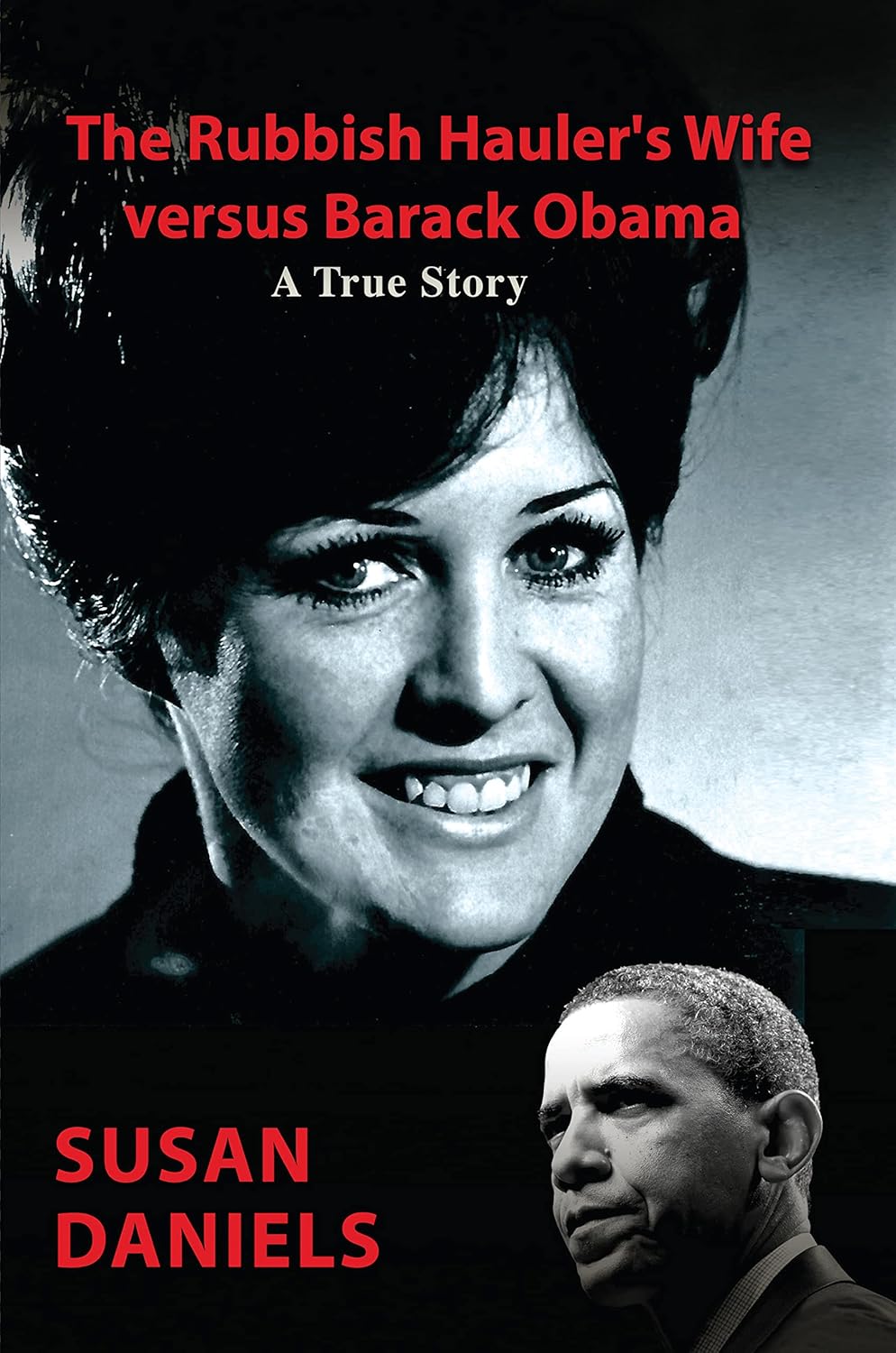 The Rubbish Hauler's Wife versus Barack Obama audiobook cover