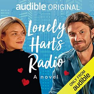 Lonely Harts Radio: A Novel audiobook cover