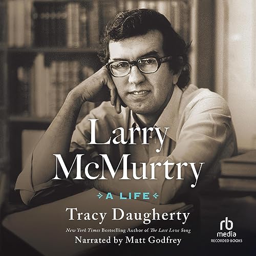 Larry McMurtry: A Life audiobook cover