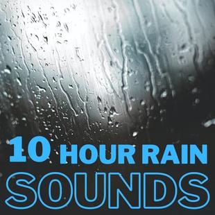 Rain Sounds - 10 Hour audiobook cover