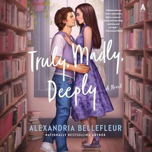 Truly, Madly, Deeply: A Novel audiobook cover