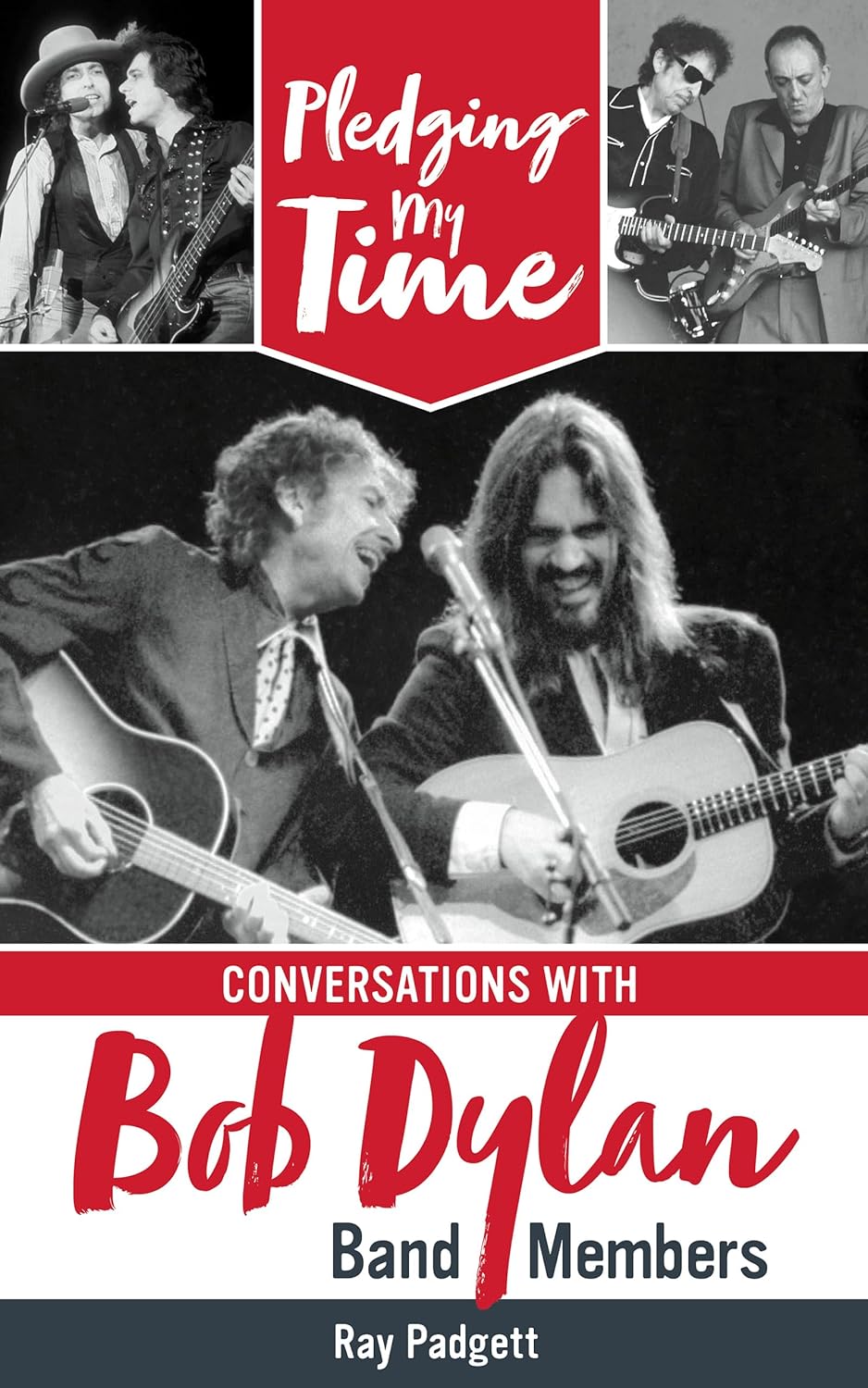 Pledging My Time: Conversations with Bob Dylan Band Members audiobook cover