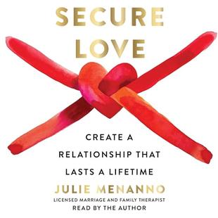 Secure Love: Create a Relationship That Lasts a Lifetime audiobook cover