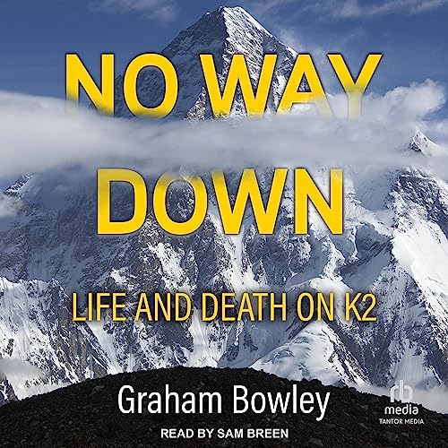 No Way Down: Life and Death on K2 audiobook cover