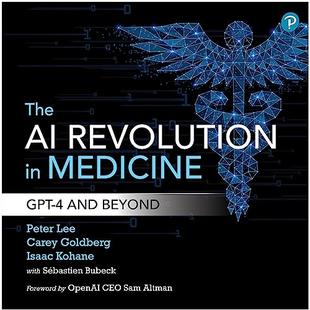 The AI Revolution in Medicine: GPT-4 and Beyond audiobook cover