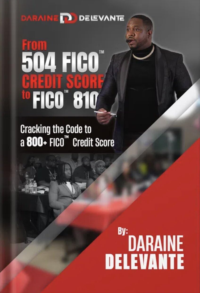 From 504 FICO® credit score to FICO® 810: Cracking the Code to a 800+ FICO® Credit Score audiobook cover