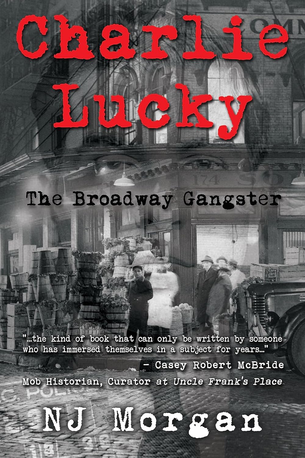 Charlie Lucky: The Broadway Gangster audiobook cover