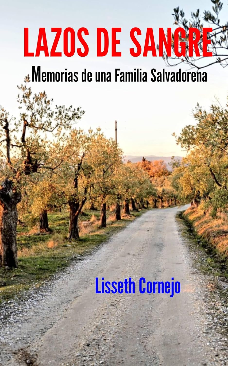 Lazos de Sangre: Memorias de una Familia Salvadorena (Spanish Edition) audiobook cover