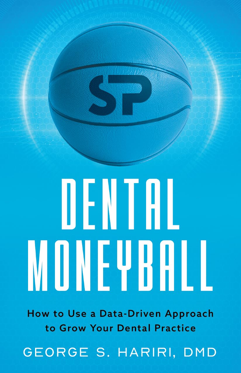 Dental Moneyball: How to Use a Data-Driven Approach to Grow Your Dental Practice audiobook cover