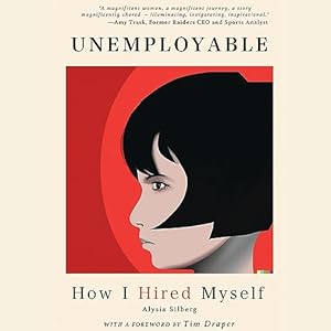 Unemployable : How I Hired Myself audiobook cover